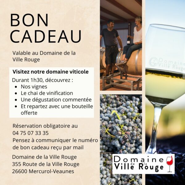 Bon cadeau : visite du Domaine de la Ville Rouge